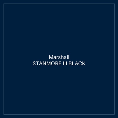 MARSHALL STANMORE III BLACK