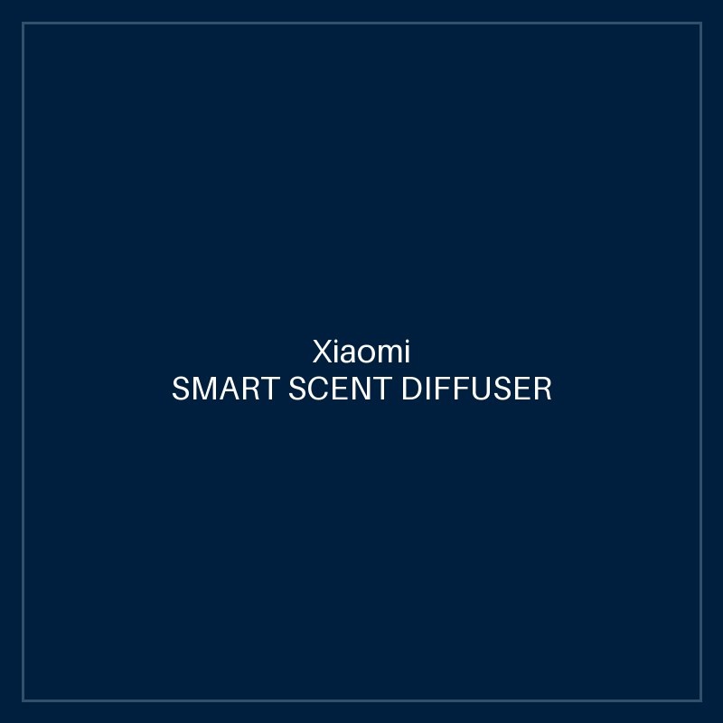 XIAOMI SMART SCENT DIFFUSER