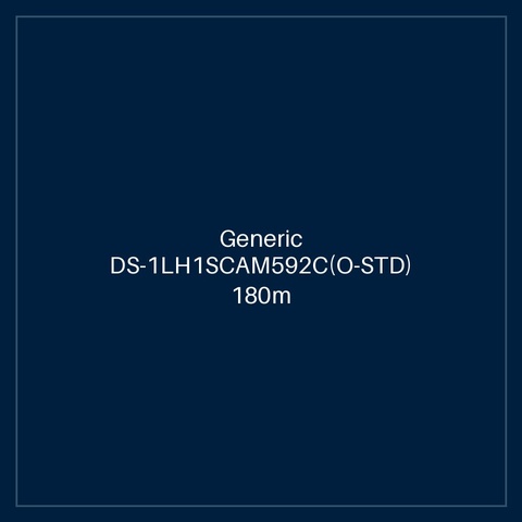 DS-1LH1SCAM592C(O-STD) 180m
