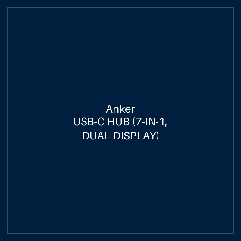 ANKER USB-C HUB (7-IN-1, DUAL DISPLAY) GRAY