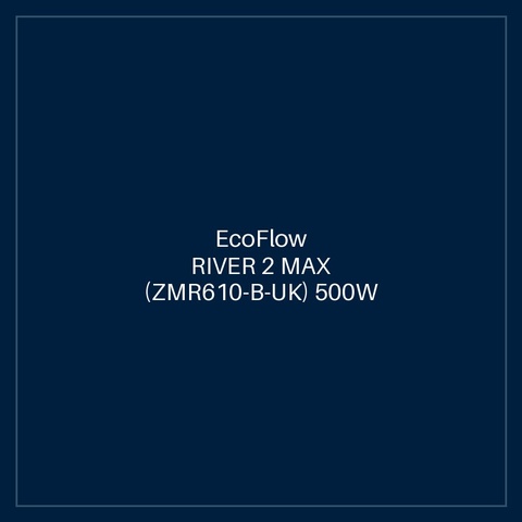ECOFLOW RIVER 2 MAX (ZMR610-B-UK) 500W / 512Wh