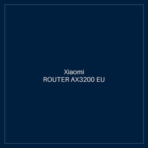 XIAOMI ROUTER AX3200 EU