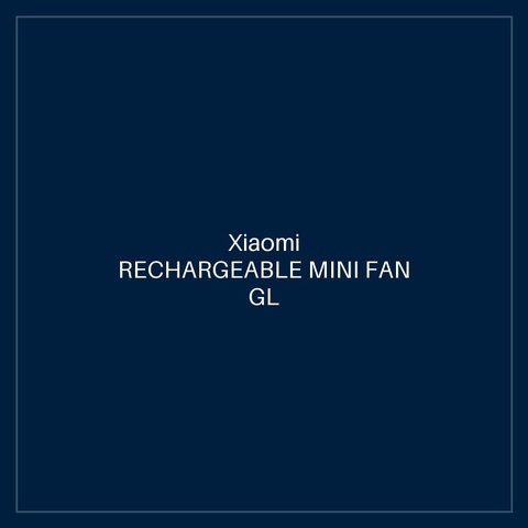 XIAOMI RECHARGEABLE MINI FAN GL