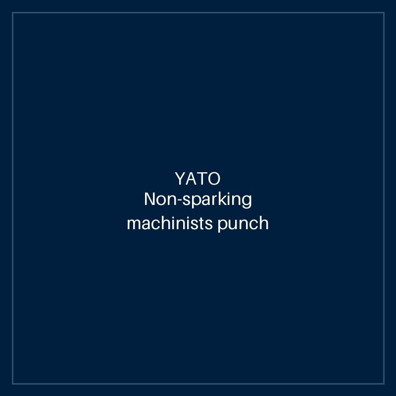 Non-sparking Machinists punch