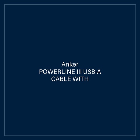 ANKER POWERLINE III USB-A CABLE WITH LIGHTNING CONNECTOR 6FT BLACK