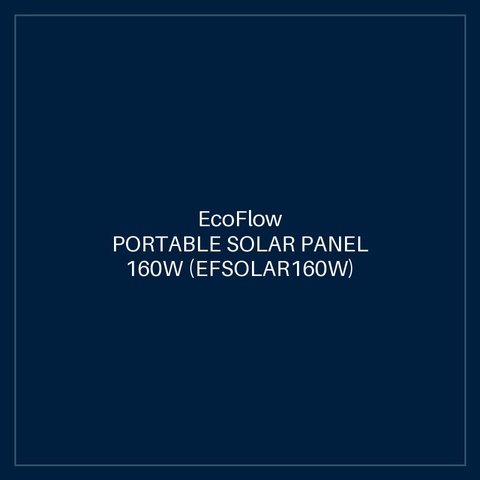 ECOFLOW PORTABLE SOLAR PANEL 160W (EFSOLAR160W)