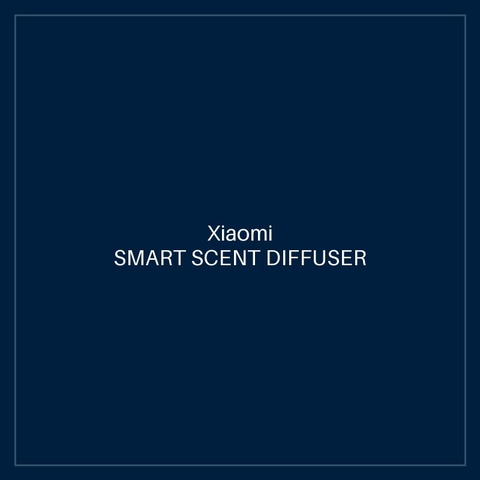 XIAOMI SMART SCENT DIFFUSER