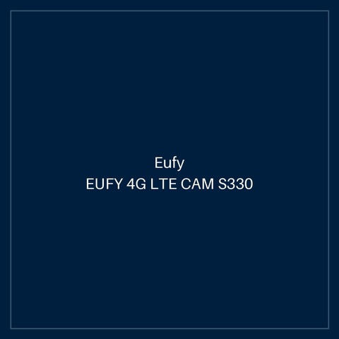 EUFY EUFY 4G LTE CAM S330 WHITE