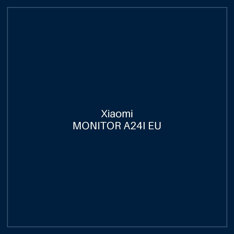 XIAOMI MONITOR A24I EU