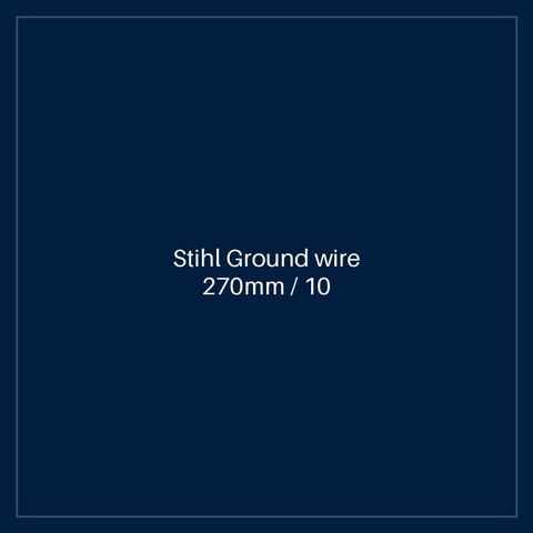 Stihl Ground wire 270mm / 10 5/8"