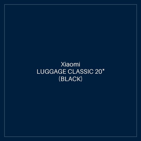 XIAOMI LUGGAGE CLASSIC 20" (BLACK)