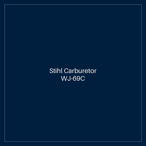 Stihl Carburetor WJ-69C