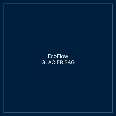 ECOFLOW GLACIER BAG