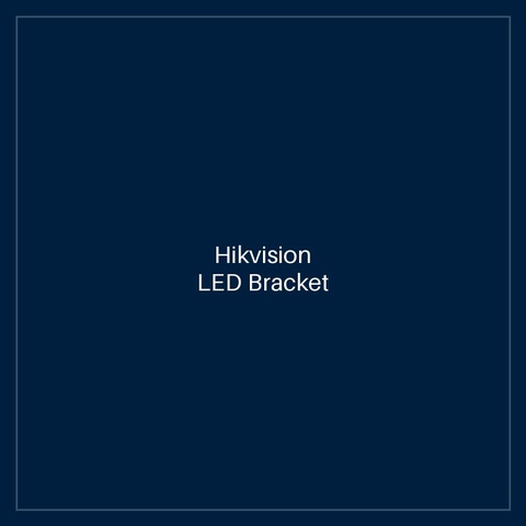 Hikvision LED Bracket