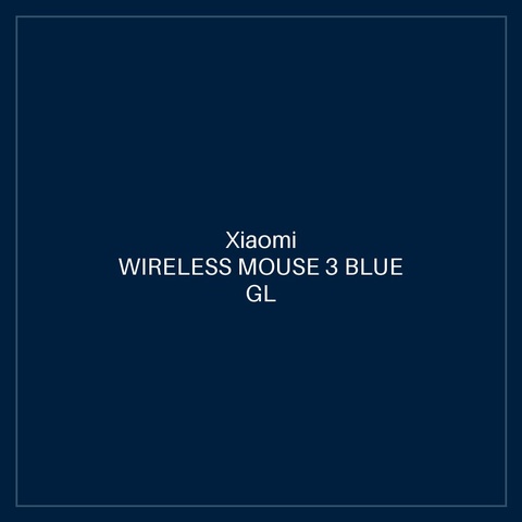 XIAOMI WIRELESS MOUSE 3 BLUE GL