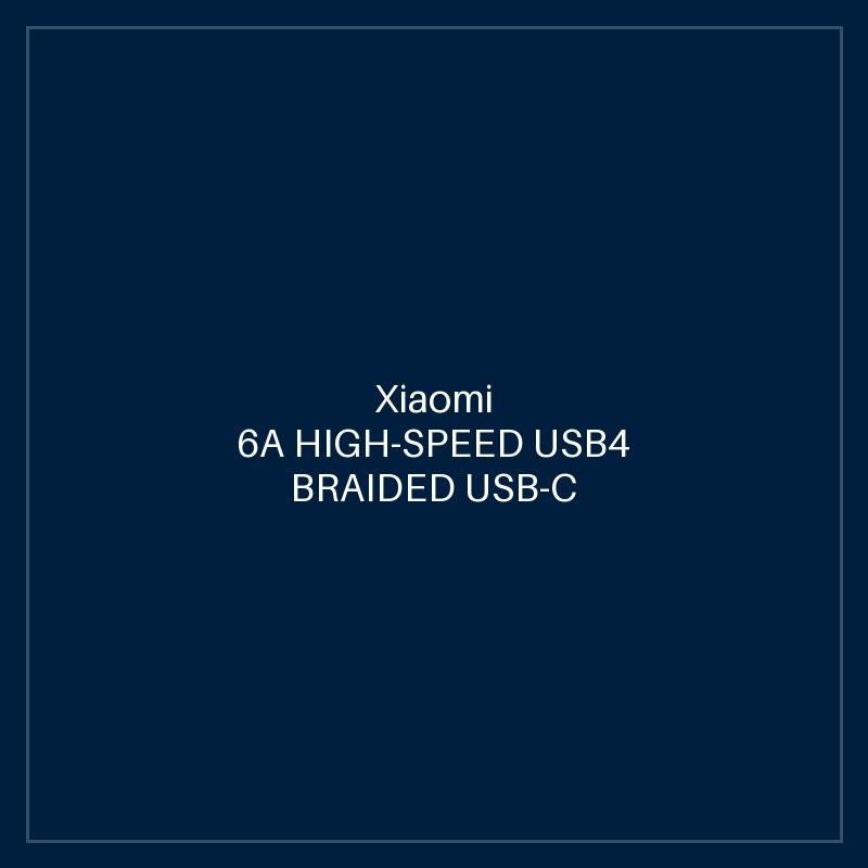 XIAOMI 6A HIGH-SPEED USB4 BRAIDED USB-C TO USB-C CABLE (1M)
