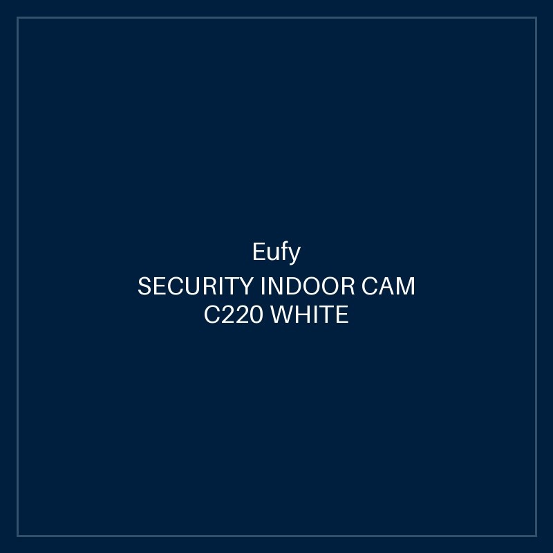 EUFY SECURITY INDOOR CAM C220 WHITE