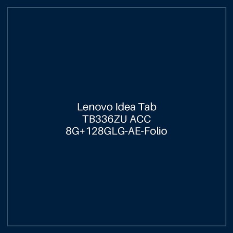 Lenovo Idea Tab TB336ZU ACC 8G+128GLG-AE-Folio Case and Pen, 11", LUNA GREY + Lenovo? Precision Pen + Folio Case Android™ 15 or later ,Nano-SIM + microSD card slot ,7040mAh - Battery , Warranty 1 Year Carry-In