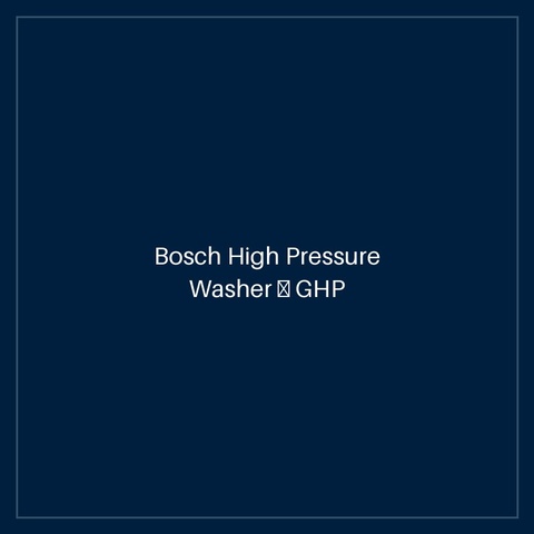 Bosch High Pressure Washer — GHP 5-65