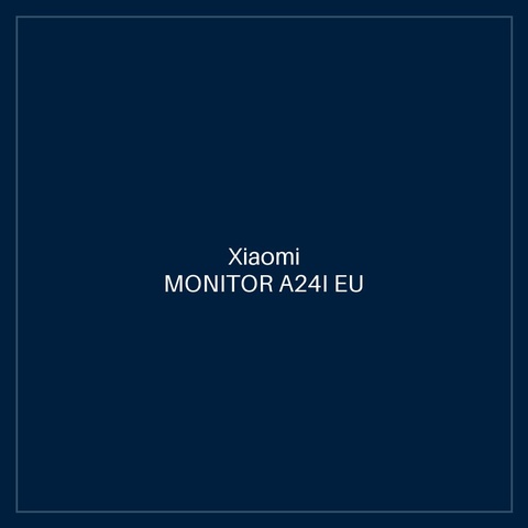 XIAOMI MONITOR A24I EU