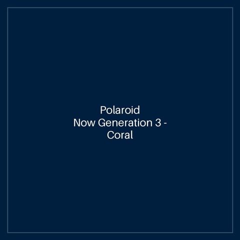 Polaroid Now Generation 3 - Coral