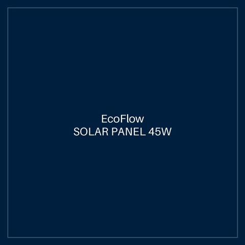 ECOFLOW SOLAR PANEL 45W