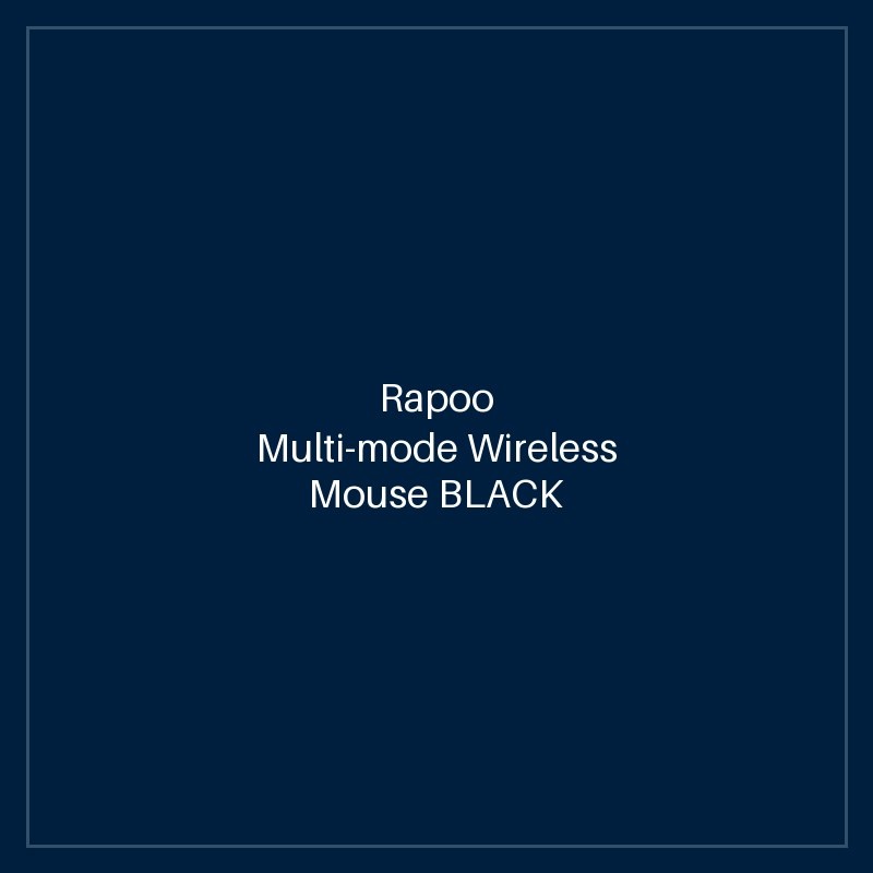 RAPOO Multi-mode Wireless Mouse BLACK