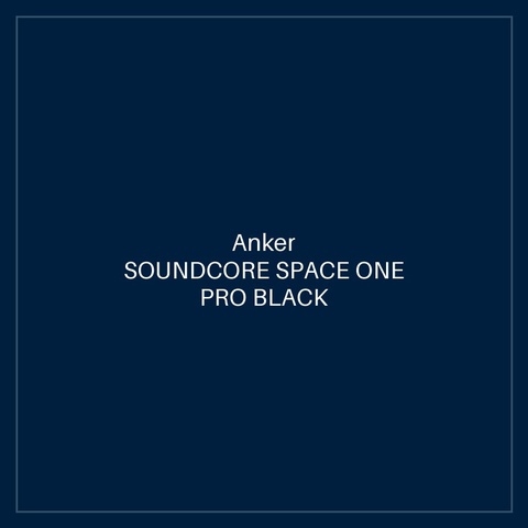 SOUNDCORE SPACE ONE PRO BLACK