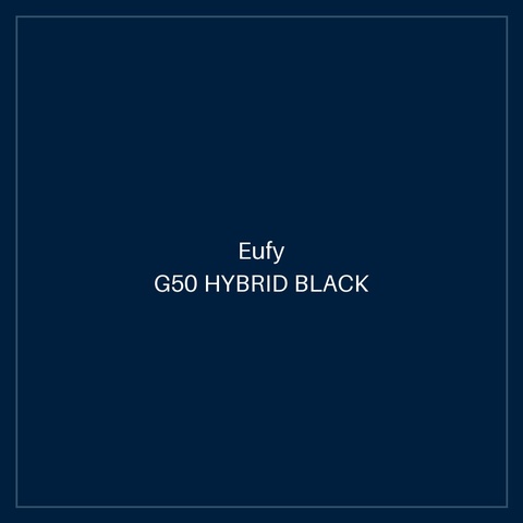 EUFY G50 HYBRID BLACK