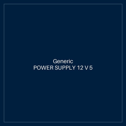POWER SUPPLY 12 V 5 CLOSED