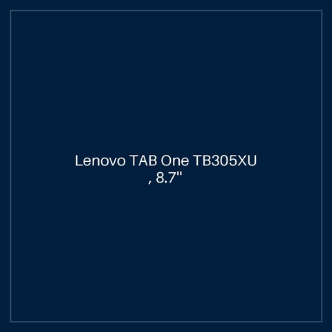 Lenovo TAB One TB305XU , 8.7'' HD HD (1340x800) 4GB Soldered LPDDR4x RAM + 128GB eMMC 5.1 ,Android™ 14 or Later -Battery 5100mAh (Typ.) Clear Case , 1-year, Carry-in