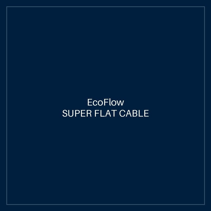 SUPER FLAT CABLE
