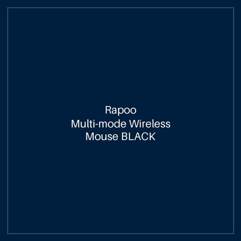 RAPOO Multi-mode Wireless Mouse BLACK