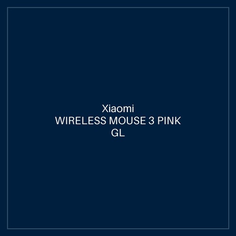 XIAOMI WIRELESS MOUSE 3 PINK GL