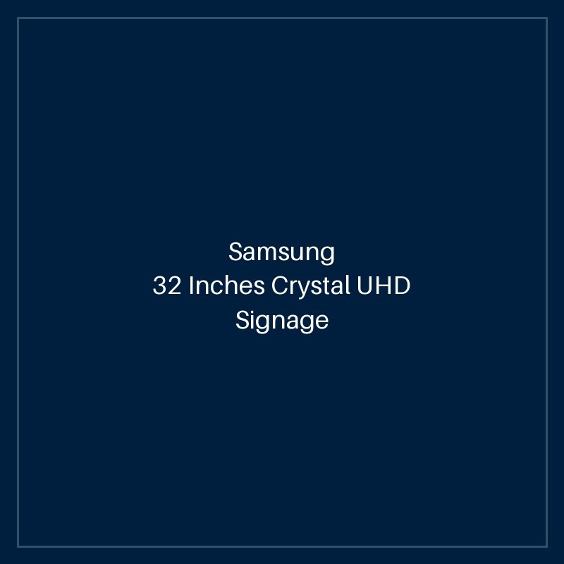 32 Inches Crystal UHD Signage QMC