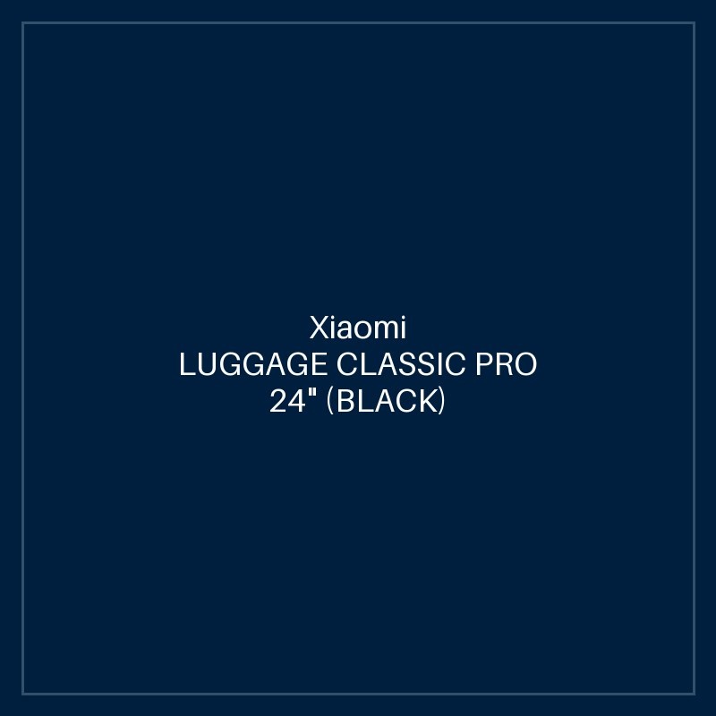 XIAOMI LUGGAGE CLASSIC PRO 24" (BLACK)