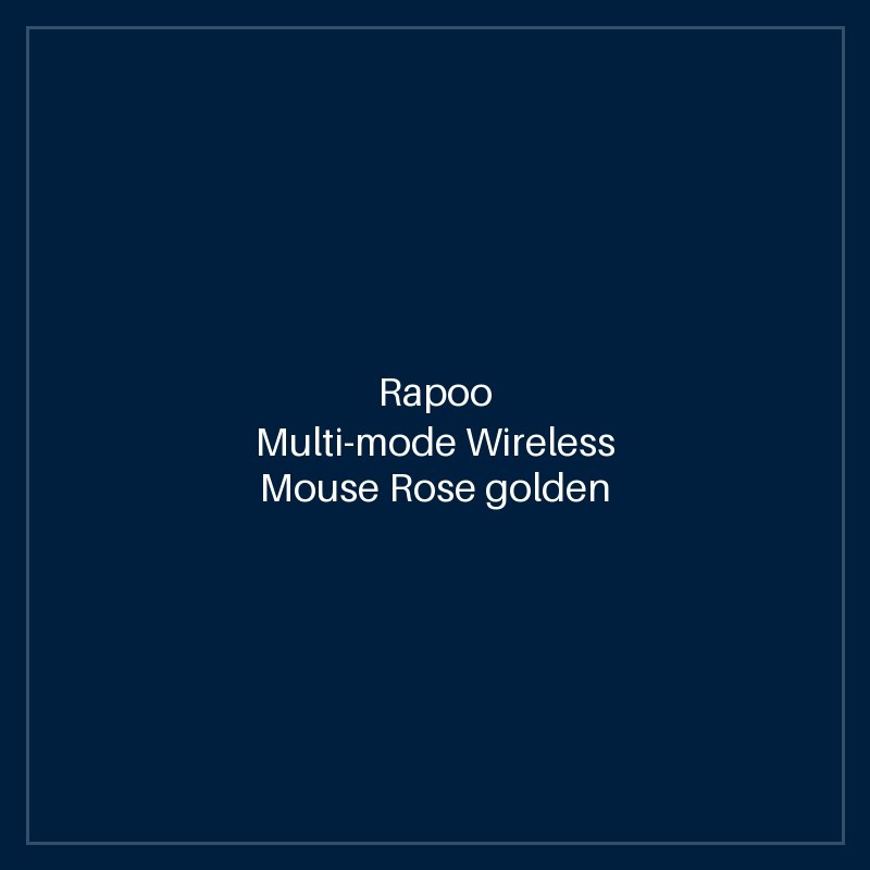 RAPOO Multi-mode Wireless Mouse Rose golden