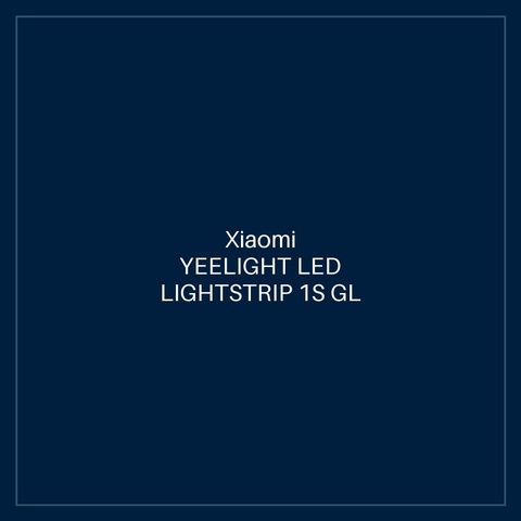 YEELIGHT LED LIGHTSTRIP 1S GL