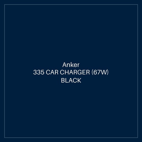 ANKER 335 CAR CHARGER (67W) BLACK