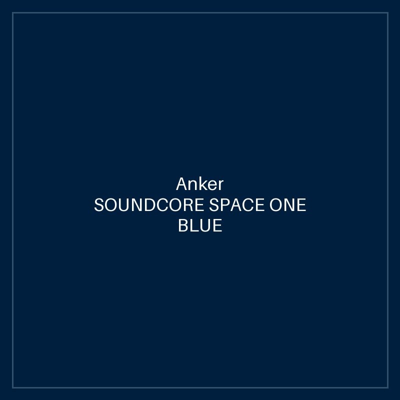 SOUNDCORE SPACE ONE BLUE